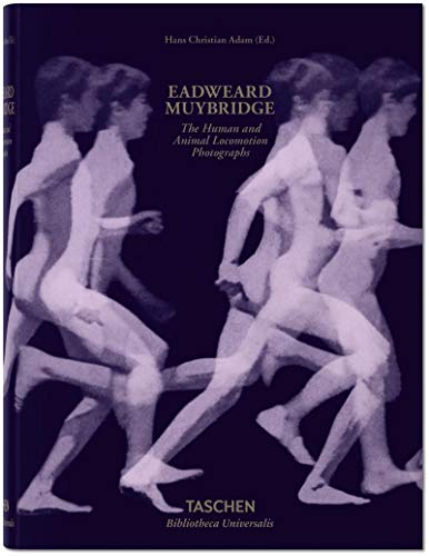 Eadweard Muybridge. The Human And Animal Locomotion Photographs - Edición Bilingüe: BU (Klotz)