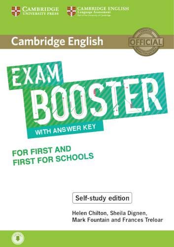 Exam Booster for First and First for Schools. Self-study Edition. Book with Answer Key and Audio.