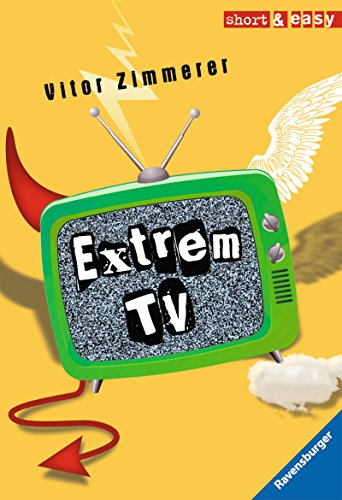 Extrem TV (Short & Easy) (German Edition)