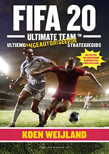Fifa20 ultimate team: de ultieme ongeautoriseerde strategiegids