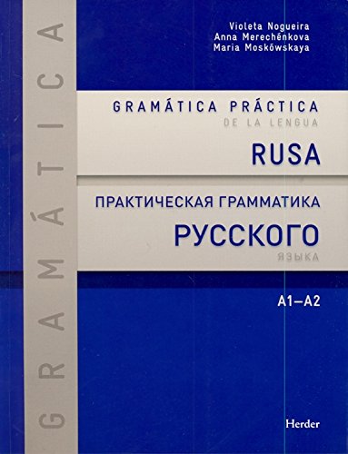 Gramática práctica de la lengua rusa: A1-A2