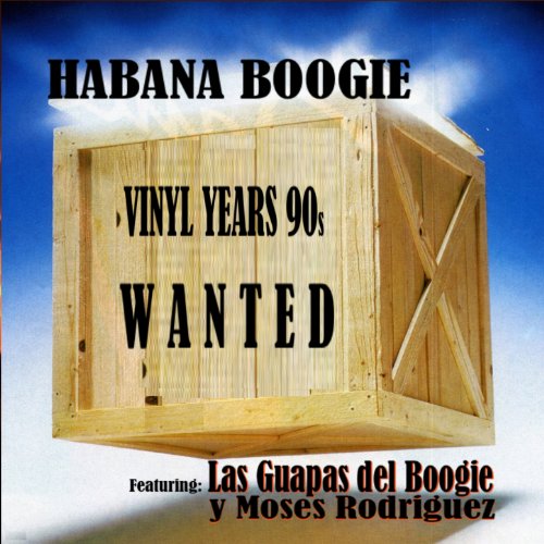 Habana Boogie (feat. Las Guapa Del Boogie, Moses Rodriguez) [Juego Del Boogie Instrumental Version]