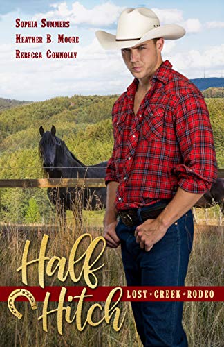 Half Hitch (Lost Creek Rodeo Book 5) (English Edition)