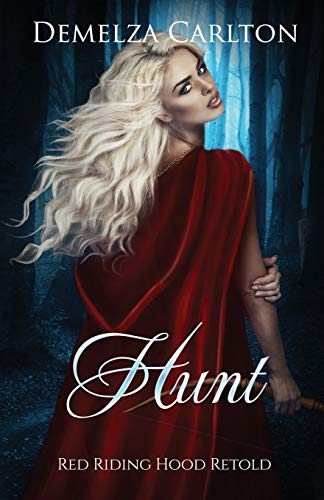 Hunt: Red Riding Hood Retold (Romance a Medieval Fairytale series) [Idioma Inglés]: 15