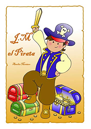 JM el pirata: Cuentos infantiles - Libros infantiles - Cuentos para niños