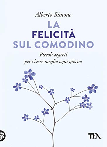 La felicità sul comodino (Italian Edition)