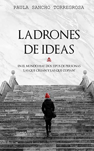 LADRONES DE IDEAS