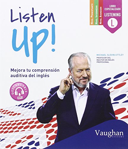 Listen Up!: Mejora tu comprensión auditiva del inglés