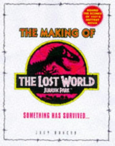 Lost World: Making of the "Lost World: Jurassic Park"
