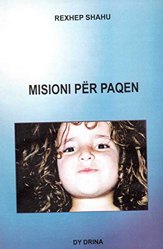 Misioni për Paqen (English Edition)