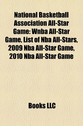 National Basketball Association All-Star Game: List of NBA All-Stars, 2010 NBA All-Star Game, 2009 NBA All-Star Game: List of NBA All-Stars, 2010 NBA ... Game, List of NBA All-Star Game broadcasters
