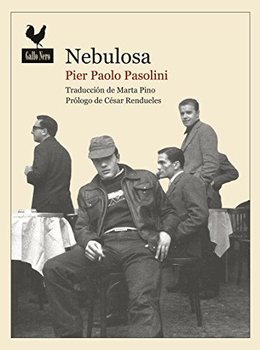 Nebulosa: Novela sobre la Italia de los años 1960 (Narrativas nº 25)