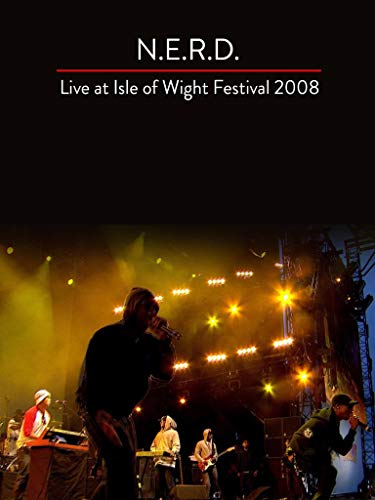 N.E.R.D. - Live at Isle of Wight Festival 2008