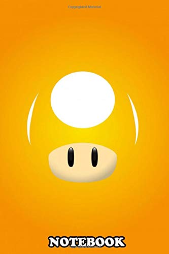 Notebook: Mario Mushroom Yellow , Journal for Writing, College Ruled Size 6" x 9", 110 Pages