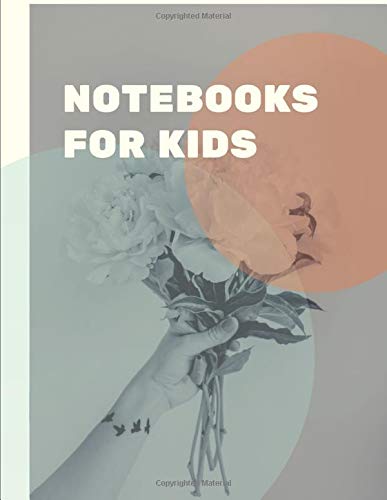 notebooks for kids: Notebook lined large : lined paper for first grade/ lined paper for kids/ lined paper for kindergarten/lined paper for ... kindergarten/lined writing paper for kids