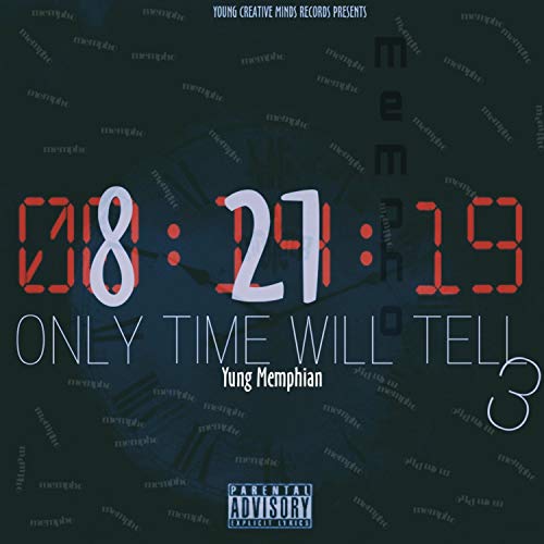 Only Time Will Tell 3 [Explicit]