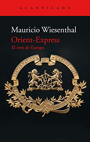Orient-Express: El tren de Europa (El Acantilado nº 406)