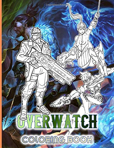 Overwatch Coloring Book: Stunning Coloring Books For Adult And Kid. Relaxing Activity Pages