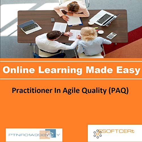 PTNR01A998WXY Practitioner In Agile Quality (PAQ) Practitioner In Agile Quality (PAQ) Online Certification Video Learning Made Easy