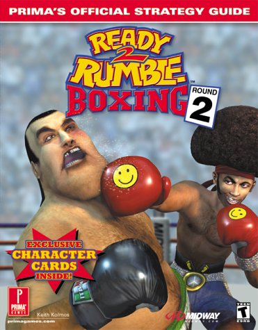 Ready 2 Rumble Boxing: Official Strategy Guide (Prima's Official Strategy Guide)