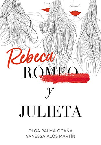 Rebeca y Julieta (Sin límites)