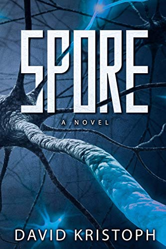 Spore: A Novel