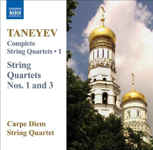 Taneyev, S.I.: Complete String Quartets, Vol. 1
