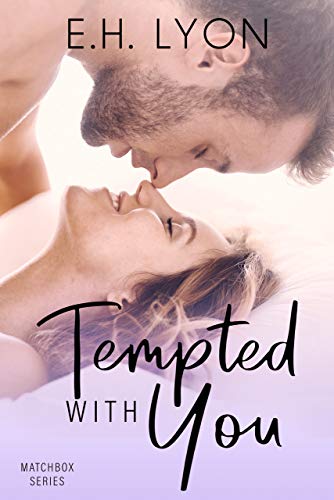 Tempted with You: A Brother's Best Friend Sports Romance (Matchbox Series Book 5) (English Edition)