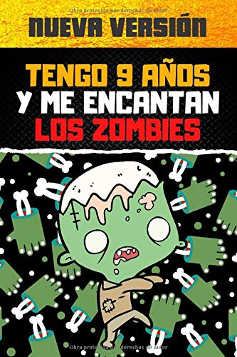 Tengo 9 años y me encantan los zombies: Libros de colorear para niños, Libro para colorear para niños que aman los zombies