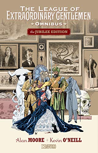 The League of Extraordinary Gentlemen: The Jubilee Edition (The League of Extraordinary Gentlemen Omnibus)