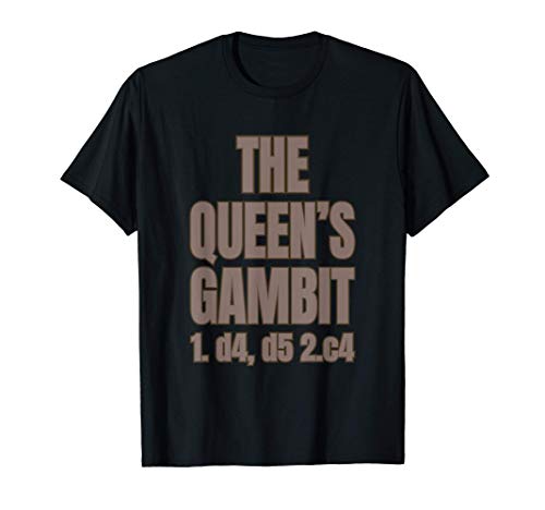 The Queen's Gambit 1. d4 d5 2. c4 Camiseta