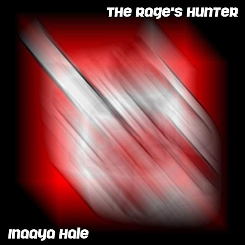 The Rage's Hunter