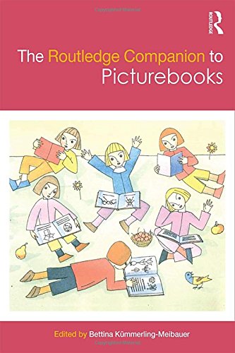 The Routledge Companion to Picturebooks (Routledge Literature Companions)