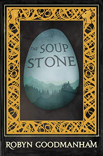 The Soup Stone (Stone War Book 1) (English Edition)