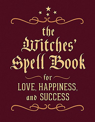 The Witches' Spell Book: For Love, Happiness, and Success (Running Press Mini Book)