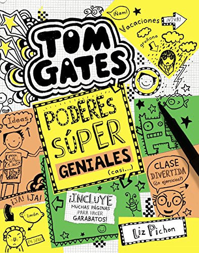 Tom Gates: Poderes súper geniales (casi...) (Castellano - A PARTIR DE 10 AÑOS - PERSONAJES Y SERIES - Tom Gates)