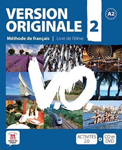 Version Originale 2 - Libro del alumno + CD + DVD: Version Originale 2 Livre de l'élève + CD + DVD: Vol. 2 (FLE NIVEAU ADULTE TVA 5,5%)