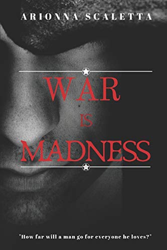 War Is Madness: 3 (Generations Trilogy)