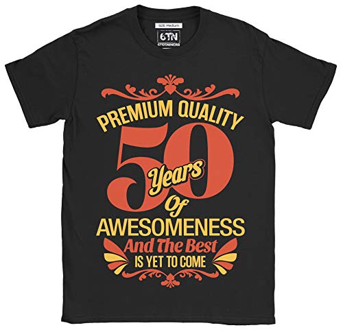 6TN Hombre 50 años de Asombroso y lo Mejor está por Llegar 50 cumpleaños Camiseta (M, Negro)