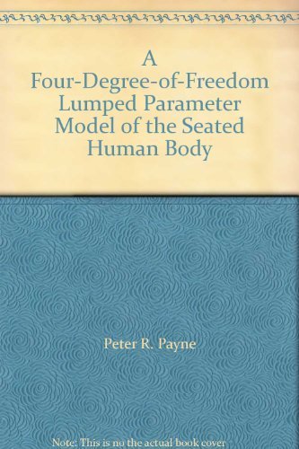 A Four-Degree-of-Freedom Lumped Parameter Model of the Seated Human Body