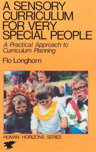 A Sensory Curriculum for Very Special People (Human Horizons) (English Edition)