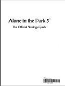 Alone in the Dark: v. 3: Official Strategy Guide (Secrets of the Games S.)