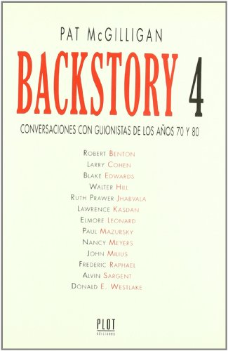 Backstory 4: Conversaciones con guionistas de los años 70 y 80
