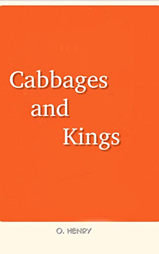 Cabbages and Kings Illustrated (English Edition)