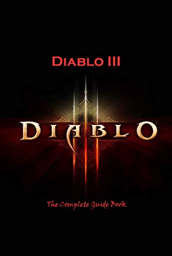 Diablo III: The Complete Guide Book: Travel Game Book (English Edition)