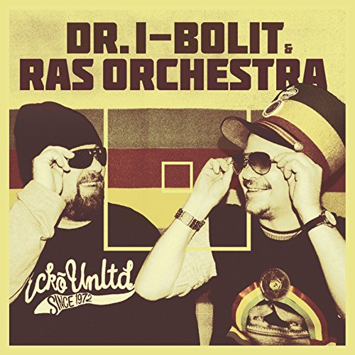 Dr. I-Bolit & Ras Orchestra