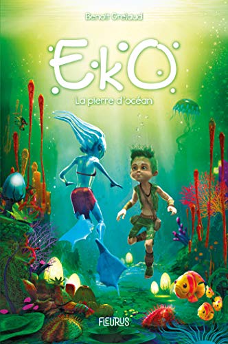 Eko - La pierre d'océan (French Edition)