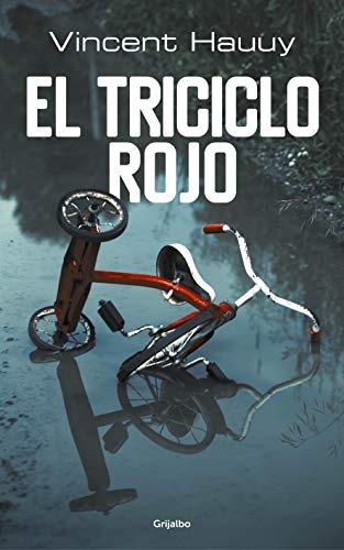 El triciclo rojo (Novela de intriga)