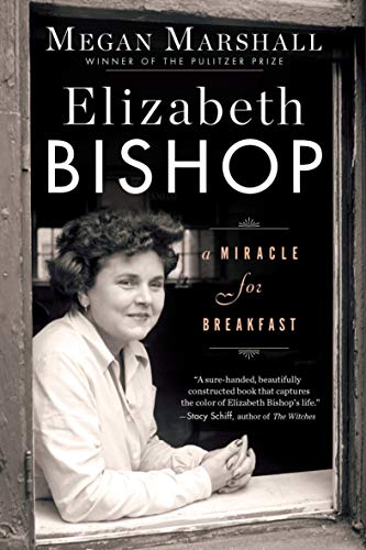 Elizabeth Bishop: A Miracle for Breakfast (English Edition)