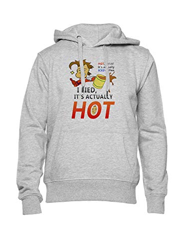 Fioze I Lied Its Actually Hot Sudadera con Capucha Unisex Gris Unisex Hoodie Grey
